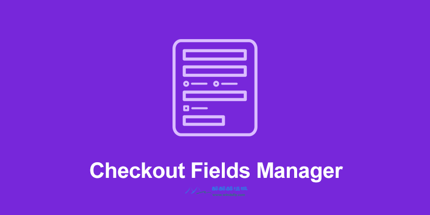 Easy Digital Downloads字段自定义插件 – Checkout Fields Manager(汉化)[更新至v2.1.6]